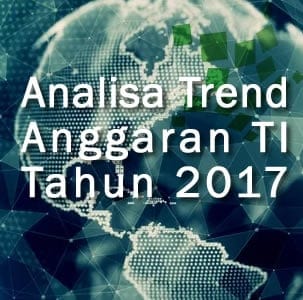 analisa arah anggaran TI tahun 2017