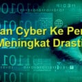 Serangan Cyber Ke Perbankan Indonesia Meningkat