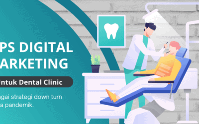 Cara Digital Marketing Klinik Gigi Agar Ramai Pengunjung